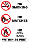 No Smoking Matches Open Flame Within 25 Feet
