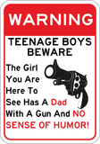 Teenage Boys Beware - Sign Wise
