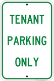 Tenant Parking Only - Sign Wise