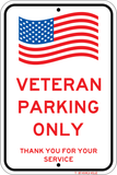 Veteran Parking Only, 12"x18", Commercial Aluminum, 3M High Pris Reflective Sheeting, FREE SHIPPING - Sign Wise