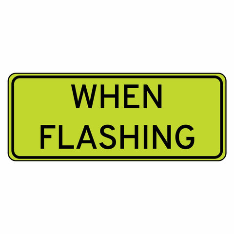 When Flashing - Sign Wise